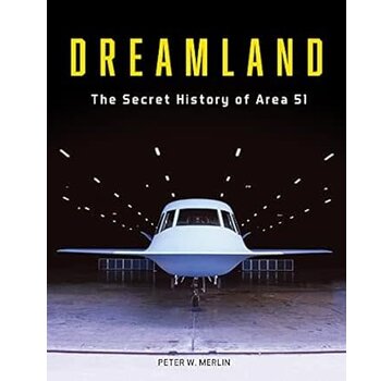Schiffer Publishing Dreamland: The Secret History of Area 51 hardcover