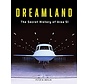 Dreamland: The Secret History of Area 51 hardcover