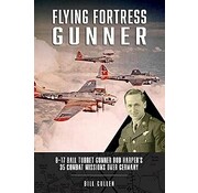 Schiffer Publishing Flying Fortress Gunner : B17 Ball Turret Gunner Bob Harper's 35 Missions hardcover