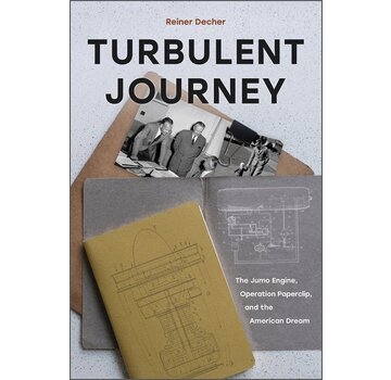 Schiffer Publishing Turbulent Journey: The Jumo Engine, Operation Paperclip  hardcover