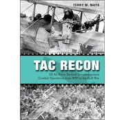 Schiffer Publishing Tac Recon: US Air Force Tactical Reconnaissance Combat Operations from WWI to the Gulf War  hardcover