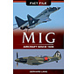 MiG Aircraft Since 1939: Fact File softcover
