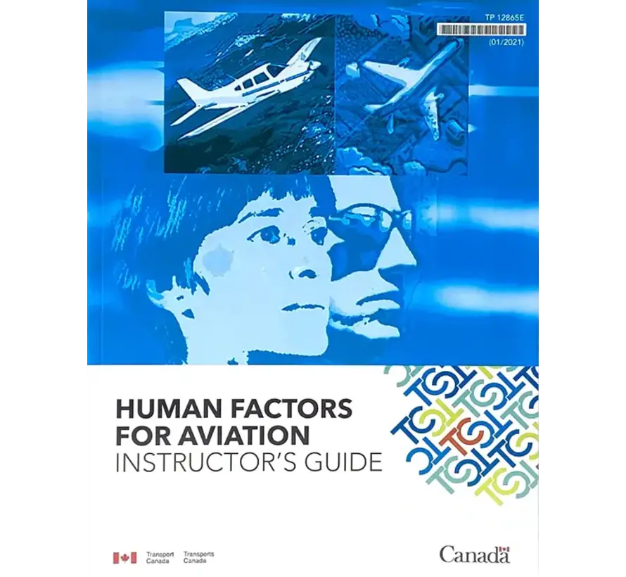 Human Factors For Aviation: Instructor's Guide SC
