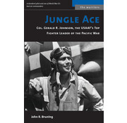 Potomac Books JUNGLE ACE:USAAF'S GREAT FI SC