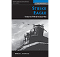 Strike Eagle: Flying the F15E in the Gulf War: The Warriors Series softcover