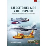 Ejército del Aire y del Espacio: Spanish Air Force: 1939-Present: Europe@War #25 softcover