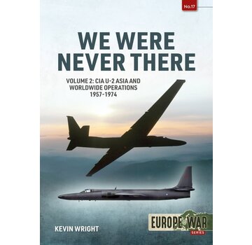 We Were Never There: Vol.2: CIA U2 Asia and Worldwide Operations: Europe@War #17 softcover