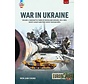 War in Ukraine: Vol.4 : Main Battle Tanks of Russia and Ukraine: 2014-2023: Europe@War #35 softcover +NSI+