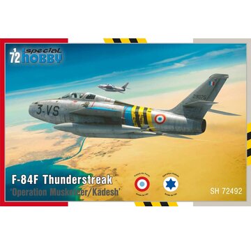 Special Hobby F84F Thunderstreak 'Operation Musketeer/Kadesh' [Suez Crisis] 1:72