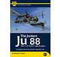 Junkers Ju88: Part 1: Airframe & Miniature A&M#23 softcover