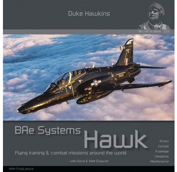Duke Hawkins HMH Publishing BAe Systems Hawk: Duke Hawkins Aircraft in Detail #033 softcover