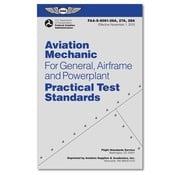 ASA - Aviation Supplies & Academics Aviation Mechanic For General, Airframe and Powerplant Practical Test Standards