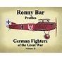 Ronny Bar Profiles: German Fighters of the Great War: Volume II hardcover
