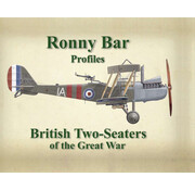 Tempest Books Ronny Bar Profiles: British Two Seaters of the Great War hardcover