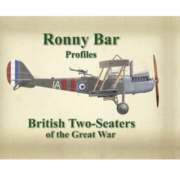 Tempest Books Ronny Bar Profiles: British Two Seaters of the Great War hardcover
