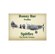 Tempest Books Ronny Bar Profiles: Spitfire: The Merlin Variants hardcover