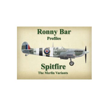 Tempest Books Ronny Bar Profiles: Spitfire: The Merlin Variants hardcover