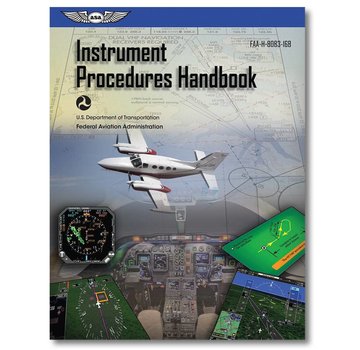 ASA - Aviation Supplies & Academics Instrument Procedures Handbook (FAA) softcover