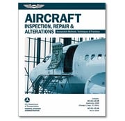 ASA - Aviation Supplies & Academics Aircraft Inspection, Repair & Alterations: Acceptable softcover