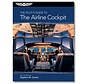 The Pilot's Guide To The Airline Cockpit - 2nd Ed Sc