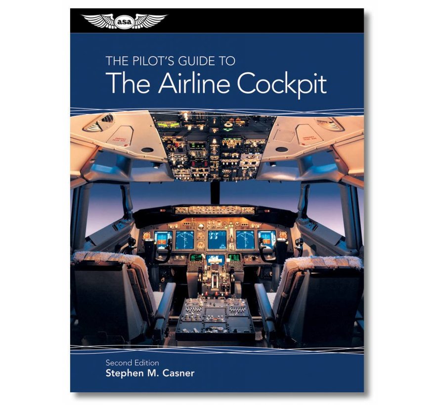 The Pilot's Guide To The Airline Cockpit - 2nd Ed Sc