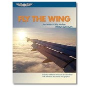 ASA - Aviation Supplies & Academics Fly The Wing 3rd Edition Softcover**o/p**SALE**