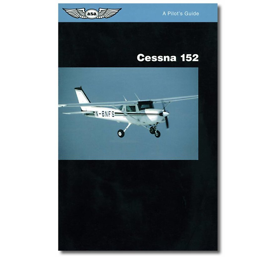 Pilot's Guide Series: Cessna 152
