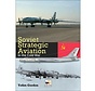 Soviet Strategic Aviation in the Cold War hardcover