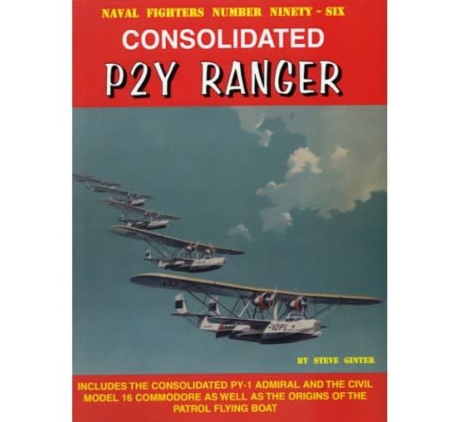Consolidated P2Y Ranger: Naval Fighters #96 softcover