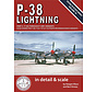 P38 Lightning; Part 2: P-38J - P-38M: In Detail & Scale: Volume 19 softcover