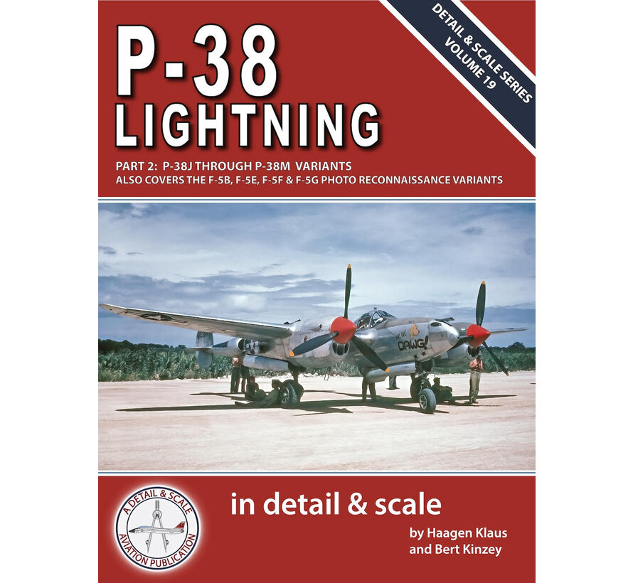 P38 Lightning; Part 2: P-38J - P-38M: In Detail & Scale: Volume 19 softcover