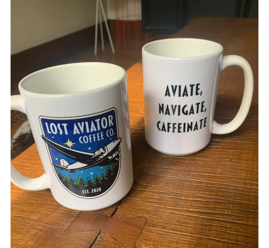 Lost Aviator Coffee Mug  Aviate Navigate Caffeinate Mug