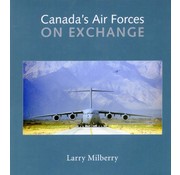 CANAV BOOKS Canada's Air Forces on Exchange  hardcover