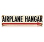 Airplane Hangar Metal Sign