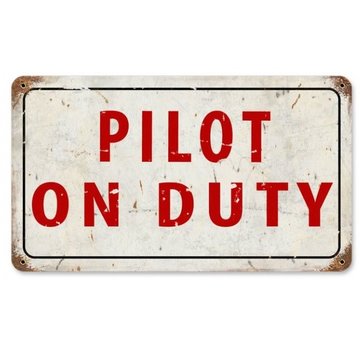 The Vintage Sign Co. Pilot On Duty Metal Sign