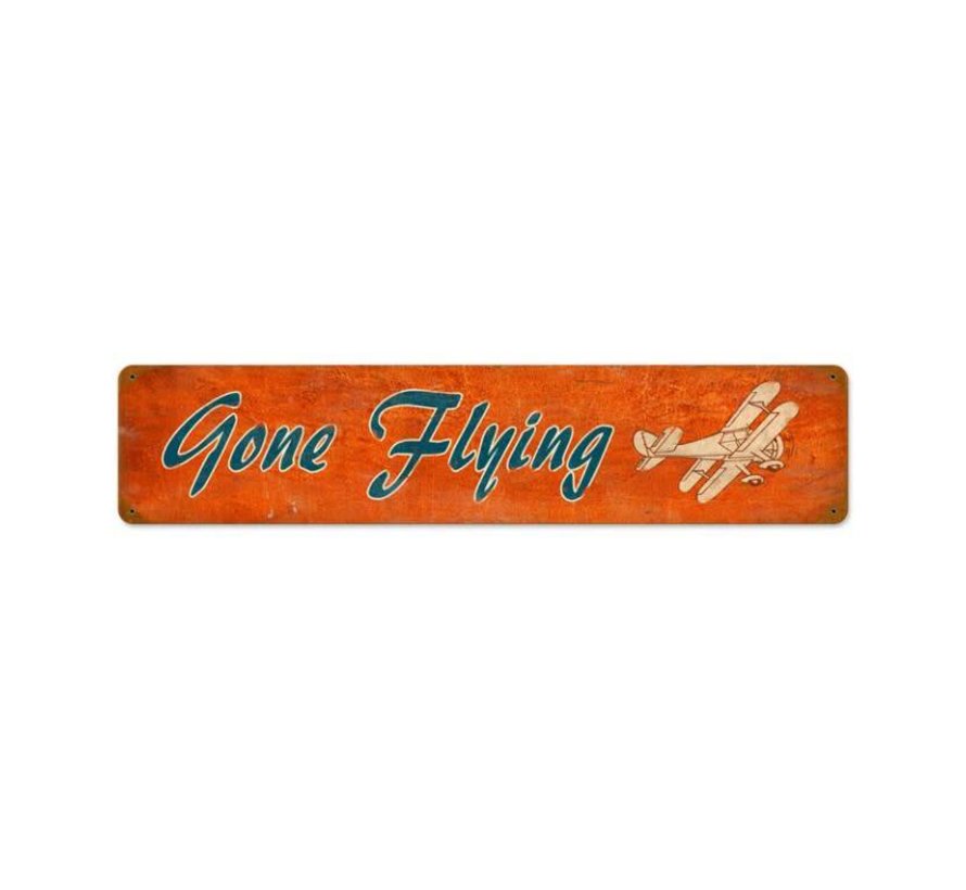 Gone Flying Tin Sign