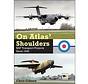 On Atlas' Shoulders: RAF Transport Projects Since 1945 Hikoki hardcover