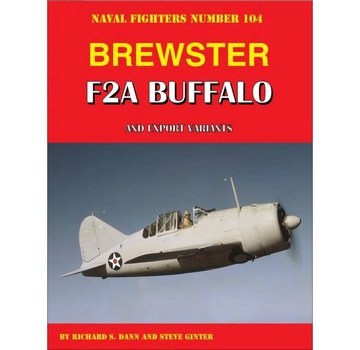 Naval Fighters Brewster F2A Buffalo & Exports: Naval Fighters #104 softcover
