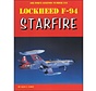 Lockheed F94 Starfire: Air Force Legends #218 softcover