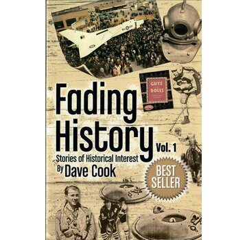 Fading History: Volume 1: Stories of Historical Interest YYZ  softcover