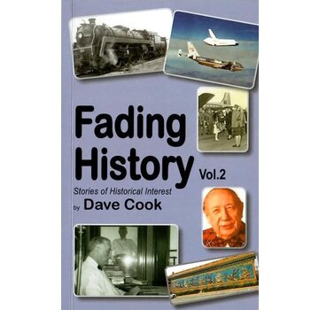 Fading History: Volume 2: Stories of Historical Interest YYZ  s/c
