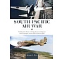 South Pacific Air War: Airpower in New Guinea and Solomon Island Campaigns hardcover +New Arrival+