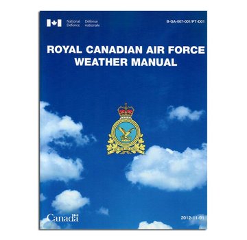 Transport Canada Royal Canadian Air Force RCAF Weather Manual softcover