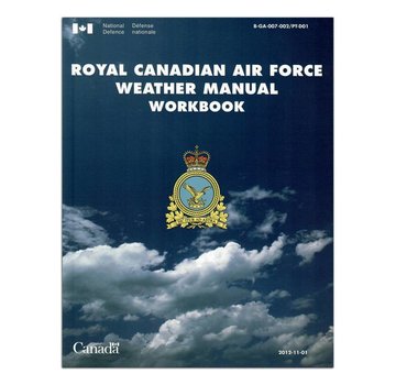 Transport Canada Royal Canadian Air Force RCAF Weather Manual Workbook softcover