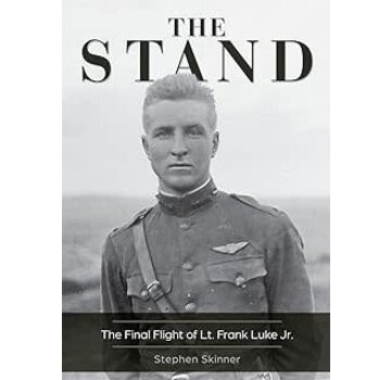 Schiffer Publishing The Stand: Final Fight of Lt. Frank Luke Jr. 2nd edition hardcover