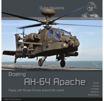 Duke Hawkins HMH Publishing Boeing AH64 Apache: Aircraft in Detail: Duke Hawkins Aircraft in Detail #034 softcover +pre-order+