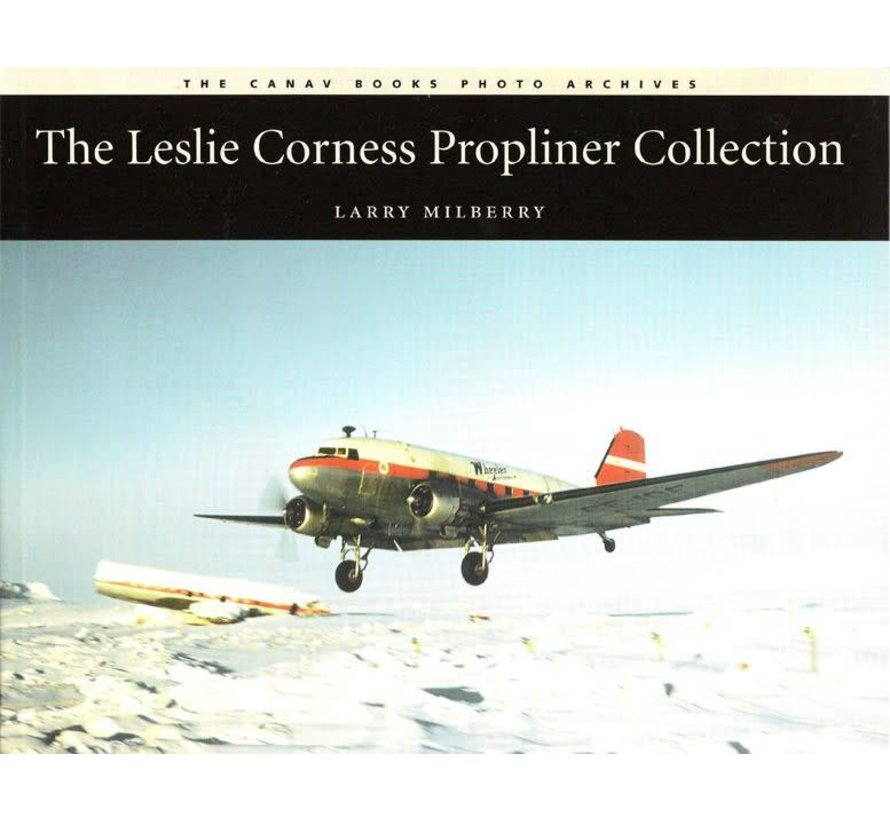 Leslie Corness: Propliner Collection softcover