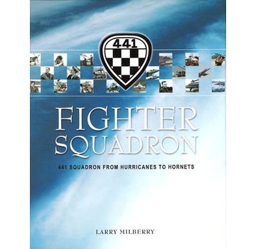 CANAV BOOKS Fighter Squadron: 441 Squadron: Hurricanes to Hornets hardcover
