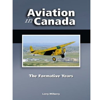 CANAV BOOKS Aviation in Canada: Volume 2: Formative Years HC