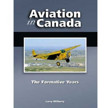 CANAV BOOKS Aviation in Canada: Volume 2: Formative Years hardcover